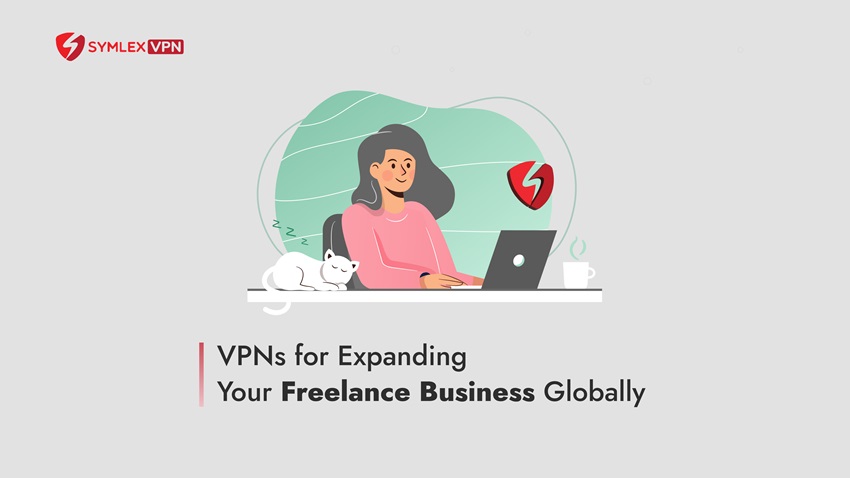 VPN for Freelancers: Protect Data and Earn